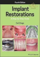  Implant Restorations: A Step-by-Step Guide 4th Edition, Kindle Edition 2020 ترمیم ایمپلنت: راهنمای گام به گام