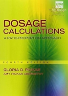 Dosage Calculations: A Ratio-Proportion Approach