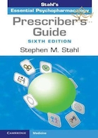 Prescriber's Guide : Stahl's Essential Psychopharmacology