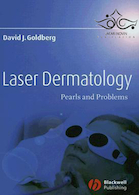 Laser Dermatology: Pearls and Problems 1st Edition2007 لیزر پوست: مرواریدها و مشکلات