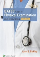 Bates' Guide to Physical Examination and History Taking