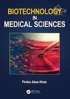Biotechnology in Medical Sciences