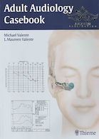 Adult Audiology Casebook 1st Edition2015 موردی شنوایی شناسی بزرگسالان