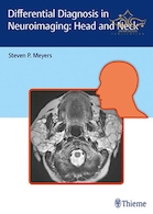 Differential Diagnosis in Neuroimaging : Head and Neck