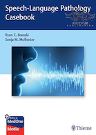 Speech-Language Pathology Casebook 1st Edition2020 گفتار آسیب شناسی زبان گفتاری