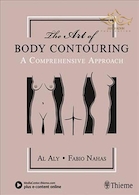 The Art of Body Contouring : A Comprehensive Approach