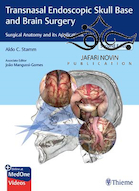 Transnasal Endoscopic Skull Base and Brain Surgery, 2nd Edition2019 جراحی مغز و استخوان آندوسکوپیک فراملی