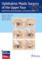 Ophthalmic Plastic Surgery of the Upper Face2019 جراحی پلاستیک چشم از قسمت فوقانی صورت
