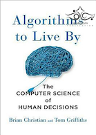 Algorithms to Live By: The Computer Science of Human Decisions2016 الگوریتم هایی برای زندگی توسط: علوم رایانه ای تصمیمات انسان