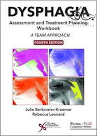 Dysphagia Assessment and Treatment Planning 4th Edition2018 ارزیابی و برنامه ریزی درمان دیسفاژی