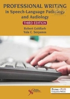 Professional Writing in Speech-Language Pathology and Audiology