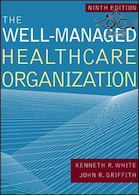 The Well-Managed Healthcare Organization (AUPHA/HAP Book)2019 سازمان بهداشت و درمان به خوبی مدیریت شده