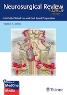2020 Neurosurgical Review: For Daily Clinical Use and Oral Board Preparation 1st Edition بررسی جراحی مغز و اعصاب: برای استفاده روزانه از کلینیک و آماده سازی تخته دهان