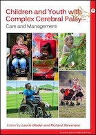 Children and Youth with Complex Cerebral Palsy : Care and Management