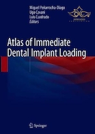 Atlas of Immediate Dental Implant Loading 1st ed. 2019 Edition | اطلس ایمپلنت دندان فوری