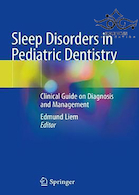 Sleep Disorders in Pediatric Dentistry, 1st Edition2020 اختلالات خواب در دندانپزشکی کودکان