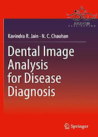 Dental Image Analysis for Disease Diagnosis, 1st Edition2019 تجزیه و تحلیل تصویر دندان برای تشخیص بیماری