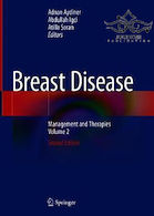 Breast Disease: Management and Therapies, Volume 2 2nd Edition 2019 | بیماری پستان: مدیریت و روشهای درمانی