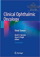 Clinical Ophthalmic Oncology: Uveal Tumors 3rd Edition2019 سرطان چشم بالینی: تومورهای یووال