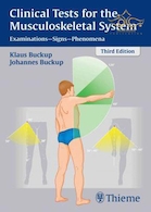 Clinical Tests for the Musculoskeletal System : Examinations - Signs - Phenomena