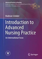  Introduction to Advanced Nursing Practice : An International Focus
