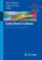 Early Onset Scoliosis: A Clinical Casebook, 1st Edition2018 اسکولیوز زودرس: یک کتاب موردی بالینی