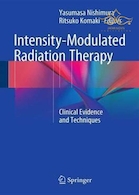 Intensity-Modulated Radiation Therapy: Clinical Evidence and Techniques پرتودرمانی با شدت تعدیل شده با شدت
