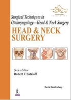 Surgical Techniques in Otolaryngology - Head & Neck Surgery: Head & Neck Surgery