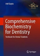 Comprehensive Biochemistry for Dentistry: Textbook for Dental Students 1st ed. 2019 Edition, Kindle Edition  بیوشیمی جامع برای دندانپزشکی: کتاب درسی برای دانشجویان دندانپزشکی