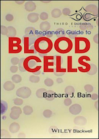 A Beginner’s Guide to Blood Cells 3rd Edition2017 راهنمای مبتدیان برای سلولهای خونی