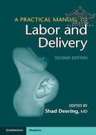 A Practical Manual to Labor and Delivery 2nd Edition2018  راهنمای عملی برای کار و زایمان