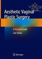 Aesthetic Vaginal Plastic Surgery 1st Edition2019 | جراحی پلاستیک زیبایی واژن ویرایش 1
