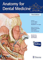 Anatomy for Dental Medicine, 3rd Edition2020 آناتومی برای پزشکی دندانپزشکی