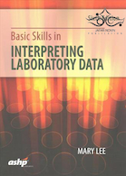 Basic Skills in Interpreting Laboratory Data, 6th Edition2017 مهارت های اساسی در تفسیر داده های آزمایشگاهی
