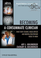 Becoming a Consummate Clinician – Goldberger2012 | تبدیل شدن به یک پزشک بالغ - گلدبرگر