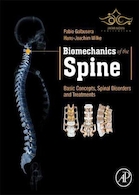  Biomechanics of the Spine: Basic Concepts, Spinal Disorders and Treatments 1st Edition, Kindle Edition 2019 بیومکانیک ستون فقرات: مفاهیم اساسی ، اختلالات ستون فقرات و درمان