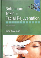 Botulinum Toxin in Facial Rejuvenation, 2nd Edition | سم بوتولینوم در جوان سازی صورت 2019