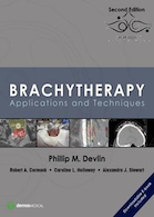 Brachytherapy, Second Edition: Applications and Techniques 2nd Edition2015 براکی تراپی