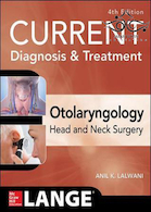 CURRENT Diagnosis & Treatment Otolaryngology-Head and Neck Surgery 4th Edition | جراحی گوش و حلق و بینی 2020