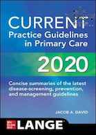 CURRENT Practice Guidelines in Primary Care 2020, 18th Edition | دستورالعمل های تمرین فعلی در مراقبت های اولیه