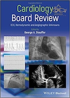 Cardiology Board Review : ECG, Hemodynamic and Angiographic Unknowns 2020  بررسی نوار قلب و عروق: ECG ، همودینامیک و آنژیوگرافی ناشناخته ها نسخه 1