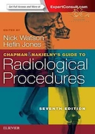 Chapman & Nakielny's Guide to Radiological Procedures 7th Edition | راهنمای روش های رادیولوژی چاپمن و نکلینی ویرایش هفتم