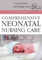 Comprehensive Neonatal Nursing Care, 5th Edition2013 مراقبت های جامع پرستاری نوزادان