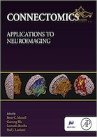  Connectomics: Applications to Neuroimaging 1st Edition, Kindle Edition 2019 برنامه های کاربردی برای تصویربرداری عصبی