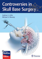 Controversies in Skull Base Surgery2019 | کتاب جنجال در جراحی پایه جمجمه