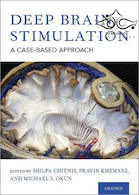Deep Brain Stimulation: A Case-based Approach 1st Edition