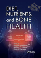 Diet, Nutrients, and Bone Health 1st Edition2019 رژیم غذایی ، مواد مغذی و سلامت استخوان