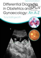 Differential Diagnosis in Obstetrics & Gynaecology: An A-Z, Second Edition2015 تشخیص افتراقی در زنان و زایمان