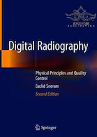 Digital Radiography: Physical Principles and Quality Control, 2nd Edition2019 | رادیوگرافی دیجیتال: اصول فیزیکی و کنترل کیفیت