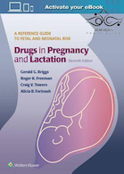 Drugs in Pregnancy and Lactation, 11th Edition2017 | داروها در بارداری و شیردهی
